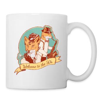 Welcome to the 50's, Baby! - Tasse - Weiß - Rechts