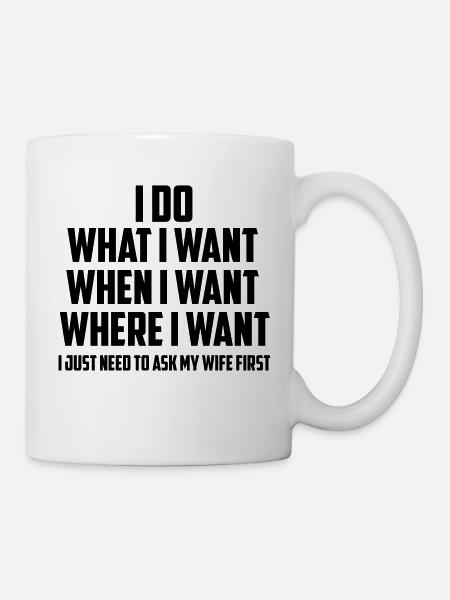 i do what i want quote - Mug - white