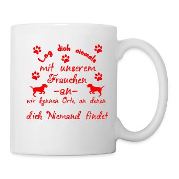 Hund Spruch Gassi gehen - Tasse - Weiß - Rechts