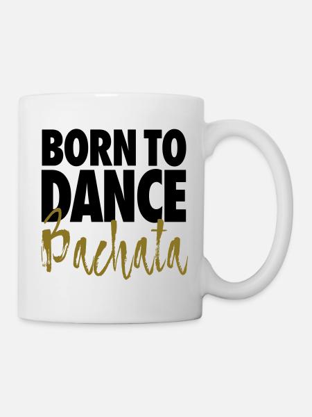 Born To Dance Bachata - Chemise Bachata - Mug blanc - blanc