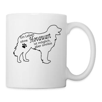 Leben ohne Hovawart Hund ist sinnlos Hundehalter - Tasse - Weiß - Rechts