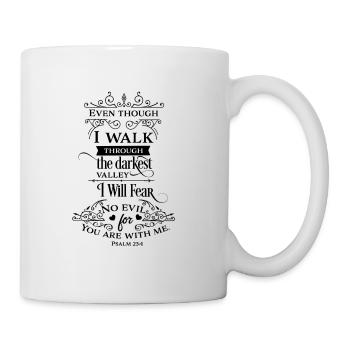 I will not fear for You are with me Geschenk - Mug - white - Right