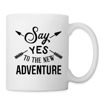 Say Yes To The New Adventure Adventure - Mug - white - Right