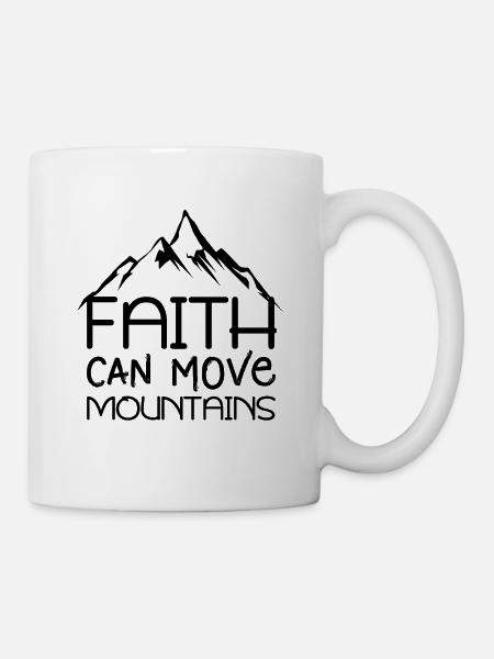 Glaube kann Berge versetzen Bibelzitate christlich - Tasse - Weiß