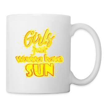 Girls have Sun (Schriftzug) 01 - Tasse - Weiß - Rechts