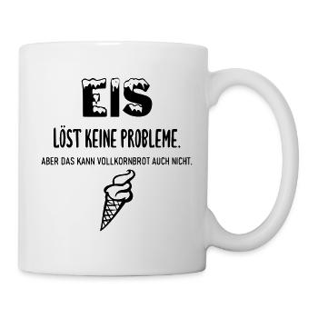 Eis löst keine Probleme - Tasse - Weiß - Rechts
