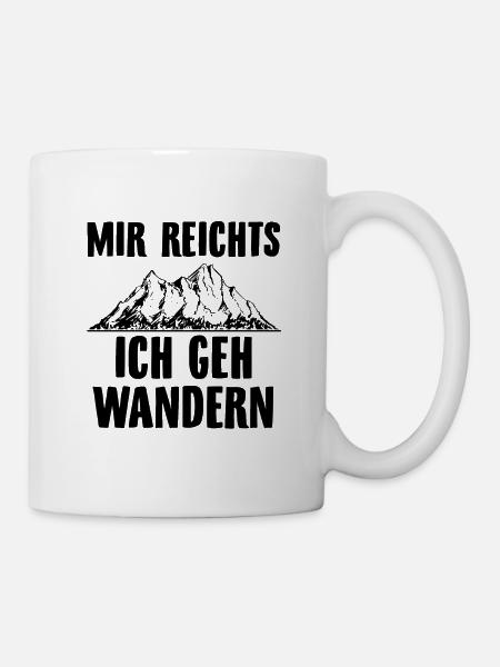 Wandern | Wander Wanderer Wanderung Berge Geschenk - Tasse - Weiß
