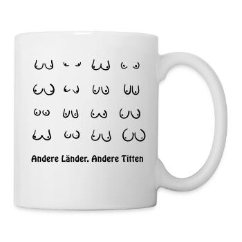 Lustiges Andere Länder, andere Brüste Geschenk - Tasse - Weiß - Rechts