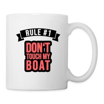 Rule1: Don't touch my Boat! - Mug - white - Right