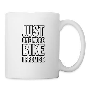 Just one more Bike I promise! Only one more bike - Mug - white - Right
