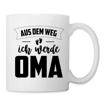 Aus dem Weg Ich werde Oma Baby - Tasse - Weiß - Rechts