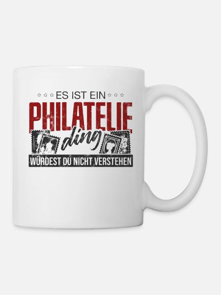 Philatelie Philatelist Briefmarkensammler - Tasse - Weiß