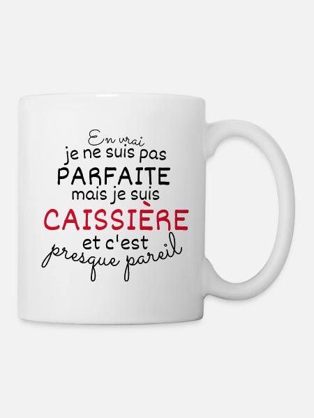 pas parfaite mais caissière Cadeau d'anniversaire - Mug blanc - blanc