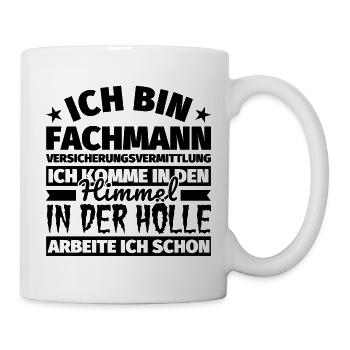 Fachmann Versicherungsvermittlung Geschenk lustig - Tasse - Weiß - Rechts