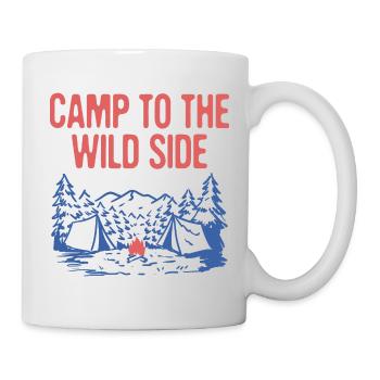 Camp to the Wild Side Camping Forest Camper Woods - Mug - white - Right