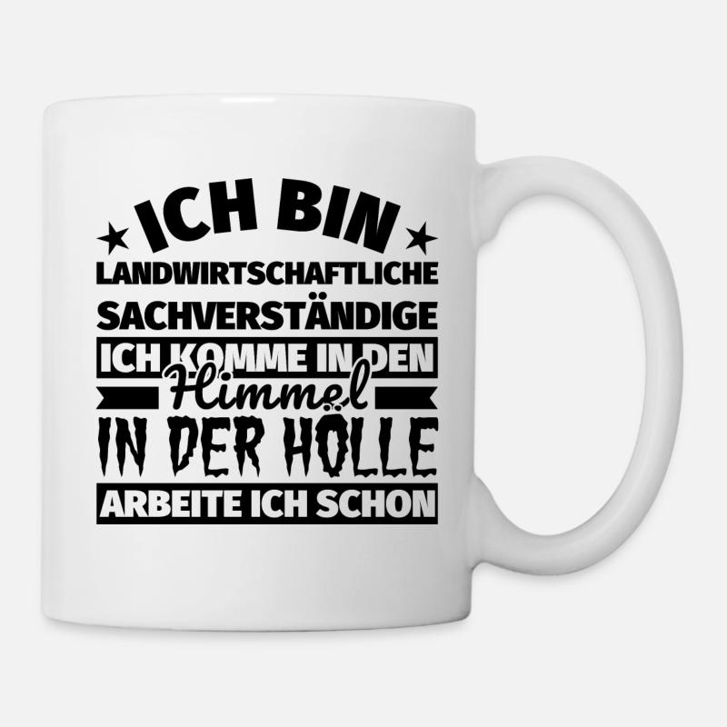 Landwirtschaftliche Sachverständige Geschenk lusti - Tasse - Weiß