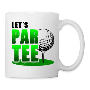 Let's Par Tee Golf Player Golfing Golf Course Golf - Tasse - Weiß - Rechts
