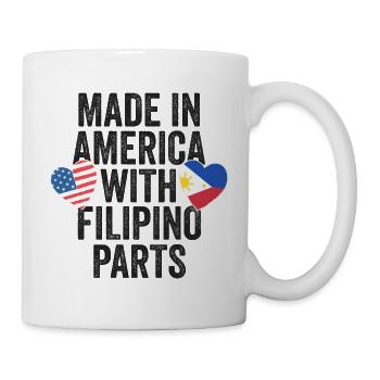 MADE IN AMERICA WITH FILIPINO PARTS - Mug - white - Right
