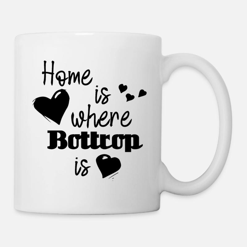 Zuhause in Bottrop - Home is where Bottrop is - Tasse - Weiß