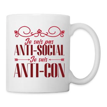 je ne suis pas anti sociale je suis anti-idiot - Mug blanc - blanc - Droite