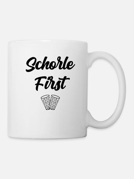 Schorle first - Tasse - Weiß