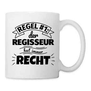 Regisseur Geschenke – Hat immer Recht - Tasse - Weiß - Rechts