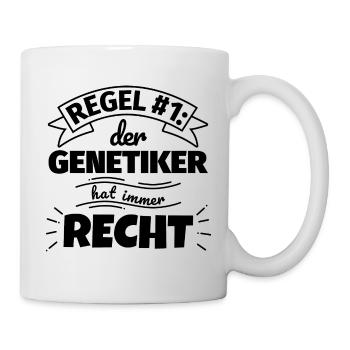 Genetiker Geschenke – Hat immer Recht - Tasse - Weiß - Rechts