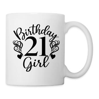 21. Geburtstag Frauen Ihr Geburtstagskind 21 Jahre alt - Tasse - Weiß - Rechts