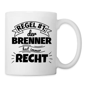 Brenner Geschenke – Hat immer Recht - Tasse - Weiß - Rechts