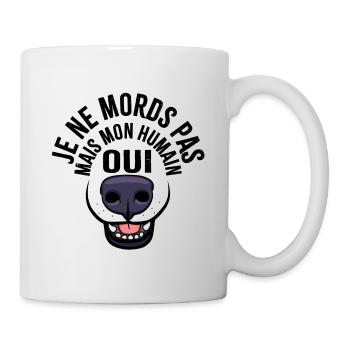 Je ne mords pas mais mon humain oui - Mug blanc - blanc - Droite