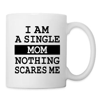 Ich bin alleinerziehende Mutter - Tasse - Weiß - Rechts
