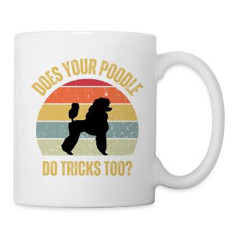 Votre caniche fait-il aussi des tours - Mug blanc - blanc - Droite