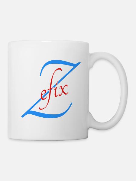 Bayern Spruch Zefix - Tasse - Weiß