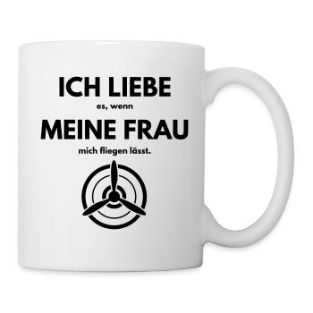 Ich liebe meine Frau wenn sie mich fliegen lässt - Tasse - Weiß - Rechts