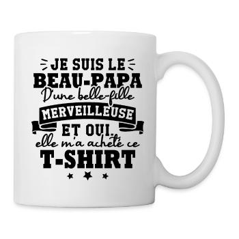 Beau papa d une belle fille merveilleuse - Mug blanc - blanc - Droite