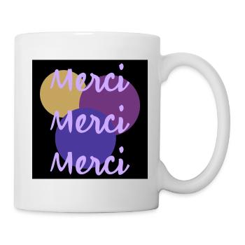 MERCI. THANKS. THANK YOU. ANNIVERSAIRE. NAISSANCE. - Mug blanc - blanc - Droite
