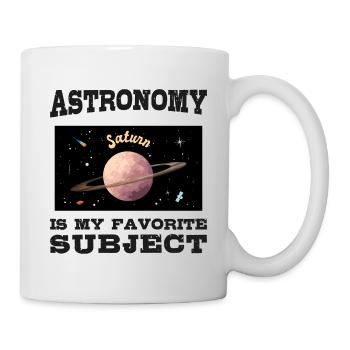 Astronomie ist mein Lieblingsthema, Planet Saturn - Tasse - Weiß - Rechts
