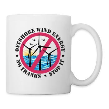 Offshore Windkraft Nein Danke, Stopp - Tasse - Weiß - Rechts