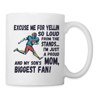 Excuse me for yellin so loud, Football mom - Mug - white - Right