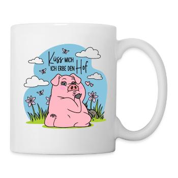 Hoferbin Hoferbe Spruch Küss mich Ich erbe den Hof - Tasse - Weiß - Rechts