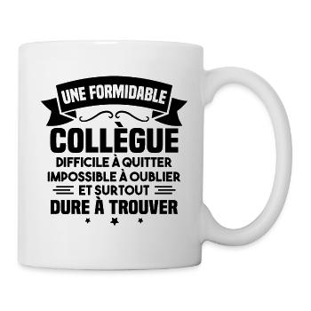 Une formidable collègue difficile - Mug blanc - blanc - Droite