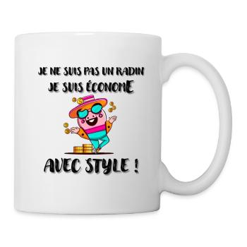 Je ne suis pas radin je suis économe - Mug blanc - blanc - Droite