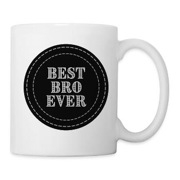 Best Bro Ever - Tasse - Weiß - Rechts