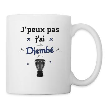 J'peux pas j'ai Djembé - Mug blanc - blanc - Droite