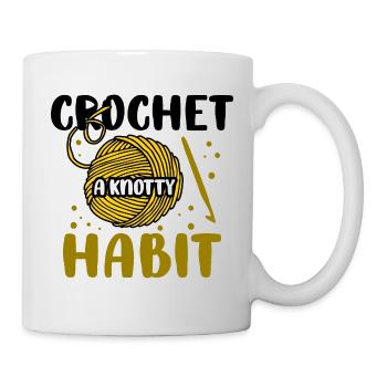 Crochet, a knotty habit - Tasse - Weiß - Rechts