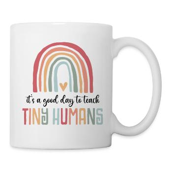 It's a good day to teach tiny Humans - Mug - white - Right