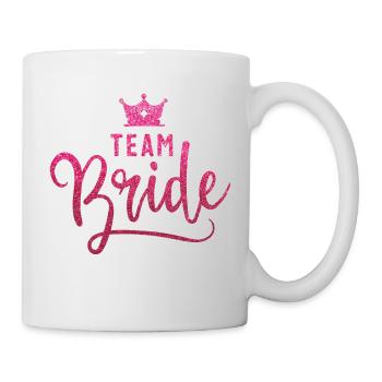 JGA-Style: "Team Bride" in glitzerndem Pink! - Tasse - Weiß - Rechts