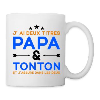 J'ai Deux Titres Papa et Tonton Fête des Pères - Mug blanc - blanc - Droite