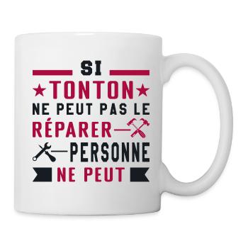 Si tonton ne peut pas le réparer personne ne peut - Mug blanc - blanc - Droite