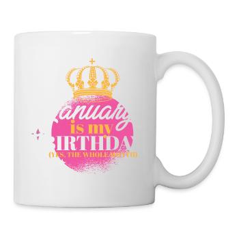 Janvier est mon anniversaire Oui tout le mois né - Mug blanc - blanc - Droite